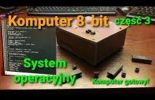 Jak zrobić własny komputer 8-bit? System operacyjny (cz. 3, komputer gotowy!)