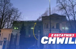 Dym nad Ambasadą Rosji w Warszawie. Rosjanie palą dokumenty?