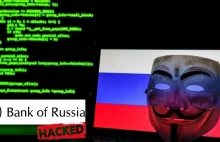 Breaking News: Bank Centralny Rosji zhakowany przez Anonymous