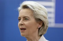 Von der Leyen: zaostrzymy sankcje i uwolnimy się od rosyjskich paliw!