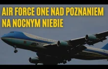 Air Force One nad Poznaniem - Nocne Niebo