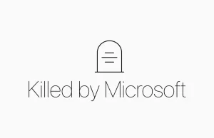 Uśmierceni przez Microsoft