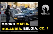 Mocro maffia, czyli największa w Europie mafia narkotykowa