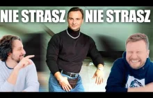 Andrzej Duda oficjalnie: "Nie strasz, nie strasz (...)"