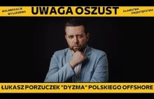 ŁUKASZ PORZUCZEK ,,DYZMA" POLSKIEGO OFFSHORE