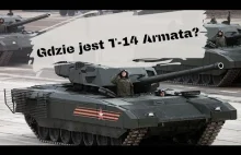 Czemu rosyjskiego czołgu T-14 Armata nie ma w Ukrainie?