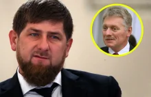 Co się dzieje? Kadyrow uderza w rzecznika Kremla