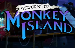 Return to Monkey Island powstaje! Zapowiedziano kontynuację kultowej serii