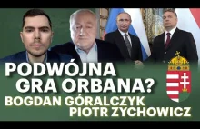Koniec przyjaźni Polski z Węgrami? Dlaczego Orban popiera Putina? B.Góralczyk