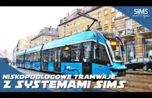 Niskopodłogowe Tramwaje Moderus dla MPK Wrocław wyposażone w technologię SIMS