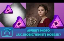 Winieta w Affinity Photo - Jak zrobić to dobrze?