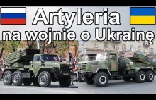Artyleria na wojnie o Ukrainę