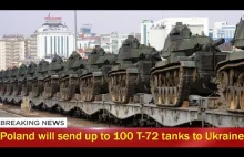 Poland will send up to 100 T-72 tanks to Ukraine