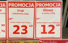 „Trup nadziewany kulą” - w sklepach Auchan etykiety o inwazji Rosji na Ukrainę