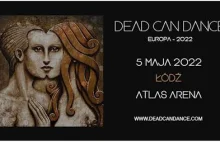 Dead Can Dance w Łodzi 05.05.2022