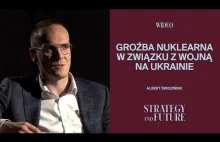 A. Świdziński w szczegółach o groźbie nuklearnej w związku z wojną na Ukrainie