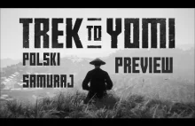 Samuraj Jack był Polakiem, czyli Polacy robią grę samurajską - Trek To Yomi
