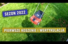 R.O.D #23- pierwsze koszenie i wertykulacja trawnika- sezon działkowy 2022