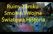 Ruiny Zamku Smoleń I Wojna Światowa Historia