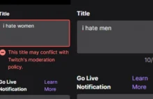 Twitch cenzuruje "nienawidzę kobiet". Nienawiść do mężczyzn jest już jednak ok
