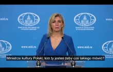 Rzeczniczka rosyjskiego MSZ atakuje ministra Glińskiego i zgniły Zachód [PL]