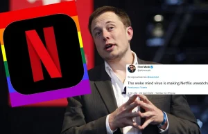 Elon Musk ocenia, że Netflix traci odbiorców przez poprawność polityczną