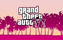 Grafika Grand Theft Auto 6 ma nas wgnieść w fotele