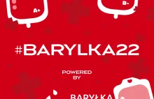 #BARYLKA22 - nowy projekt akcji Baryłka Krwi!