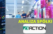 Analiza spółki Action – czy gwiazda 2021 roku dalej zaświeci?