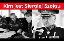 Siergiej Szojgu. Kim jest Minister obrony Federacji Rosyjskiej ?