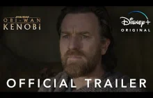 Obi-Wan Kenobi oficjalny trailer |