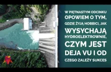 O hobbitach, deja vu i wysychających hydroelektrowniach - #015