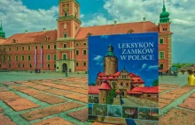 Leksykon zamków w Polsce – Zamki i warownie Polski