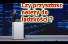 Czy przyszłość należy do ludzkości ? Czwarta rewolucja przemysłowa