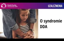 Czym syndrom DDA jest a czym nie jest