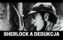 Sherlock Holmes i typy rozumowań || Dedukcja i indukcja