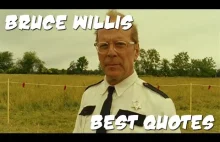 Bruce Willis najlepsze powiedzenia