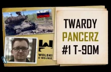 Wolski o Wojnie, Twardy pancerz #1 T-90M