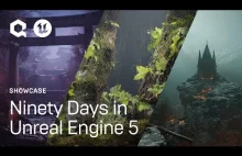 Ninety Days in Unreal Engine 5