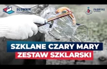 Zestaw szklarski – Słownik Przemysłowy