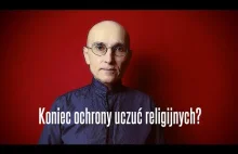 Koniec ochrony uczuć religijnych? • Jerzy Bokłażec TV • 64