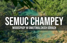 Semuc Champey - wodospady ukryte w górach w Gwatemali - Wiecznie Wolni