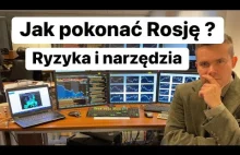 Jak Pokonać Rosję? Główne Ryzyka i Kluczowe Narzędzia