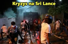 Dla czego wybuchł kryzys na Sri Lance?