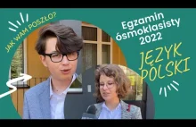 Egzamin ósmoklasisty 2022 JĘZYK POLSKI