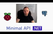 Darmowy kurs C# na RaspberryPI #3: konfiguracja PostgreSQL, EF Core, minimal API