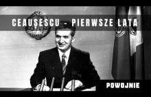 Ceaușescu zdobywa władze. Pierwsze lata rządów rumuńskiego dyktatora