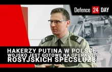 Hakerzy Putina w Polsce. Wojsko jest gotowe na operacje rosyjskich specsłużb