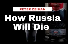 How Russia Will Die | Peter Zeihan