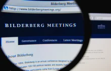 To oni "rządzą światem". Bilderberg - najbardziej tajemnicza grupa na świecie